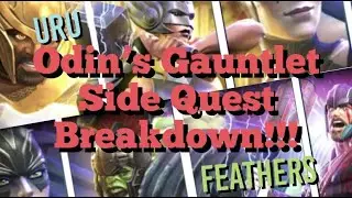 MCOC - Odin&rsquo;s Gauntlet Side Quest Breakdown and Tier 6 Gameplay - What to do with Uru and Feathers!