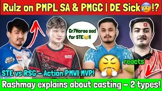 Rulz On DE | STE vs RSG in PMWI - Streamers React |  2 Types of Casting in Esports - Rashmay | PUBGM