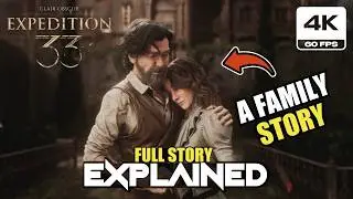 Clair Obscur: Expedition 33 - Story Explained (4K 60FPS)