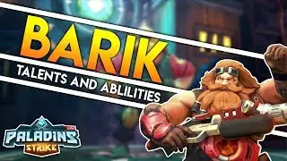 Paladins Strike │ How to Play Barik -Talents Builds and Abilities