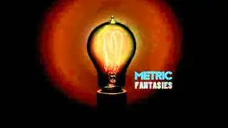 Metric - Stadium Love
