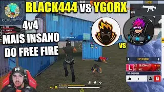 BLACK444 vs YGORX O 4x4 MAIS INSANO DO FREE FIRE - CLIPS FF