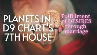 Guaranteed Protection: Planets In The 7th House Of Your D-9 Chart