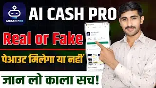 AI Cash Pro App Real Fake | AI Cash Pro App Reviews 2025