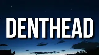 NBA YoungBoy - DentHead (Lyrics)
