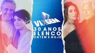 Ontem e Hoje | A Viagem Especial 30 Anos (TV Globo - 1994/2024)