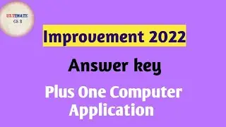 Plus one computer application improvement 2022 Answerkey |Plus one Commerce