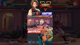 SFV CE - IsaSFVAE(AKIRA) VS Anhydrous(ZEKU) 🌘 MeiaLua 🌘