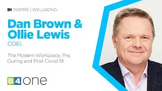 B4 One &ndash; Workplace Wellbeing: COEL