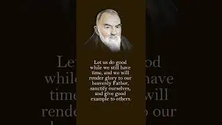 Pleasing God: Padre Pio's Advice on Embracing Trials