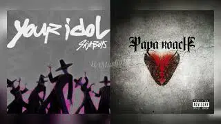 Your Idol x Last Resort (mashup) Saja Boys X Papa Roach