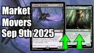 MTG Market Movers - September 9th - Cards Trending Up! Archon of Cruelty & Eidolon of Blossoms!