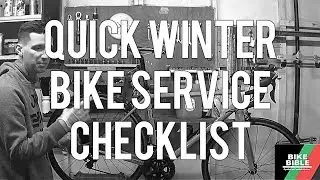 BikeBible Quick Winter Bike Service Checklist