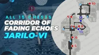 【Honkai: Star Rail】ALL 15 Chests Locations in Corridor of Fading Echoes | Jarilo-VI