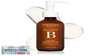 One Love Organics Botanical B Enzyme Cleansing Oil  Hydrating Oil Cleanser