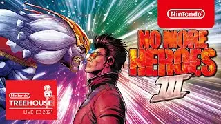 An Early Look at No More Heroes 3 &ndash; Nintendo Treehouse: Live | E3 2021