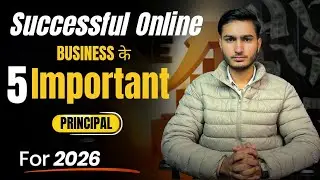 5 Important Principal To Grow In Online Business | Network Marketing |Affiliate Marketing |