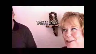 Taco Day 2001 Part Two