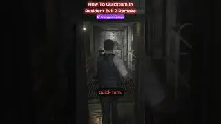 How to Quickturn in Resident Evil 2 Remake #shorts #residentevil2remake #short