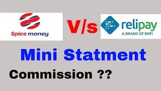Spice Money and RNFI Relipay Mini Statement Best Service