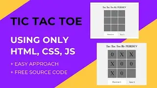 Tic Tac Toe was created only in HTML, CSS, JS  | Free Source Code | Easy Approach