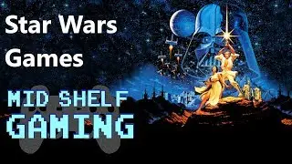 Star Wars Games - Mid Shelf Gaming