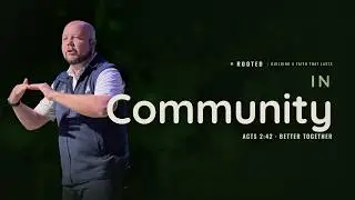 Rooted in Community