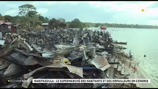 Maripasoula : l'incendie à Albina 2 modifie les habitudes des habitants