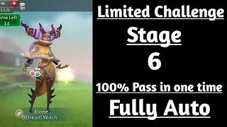 Limited challenge saving dreams stage 6 auto|Dream Witch Limited Challenge Stage 6 auto Lords mobile