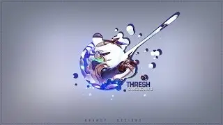 Season 6 Thresh Montage by Lord Blank (League of Legends)