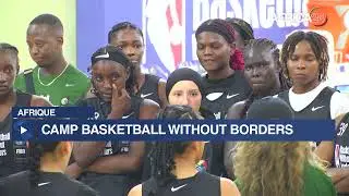 Afrique : 60 jeunes talents en formation acc&eacute;l&eacute;r&eacute;e au camp Basketball Without Borders