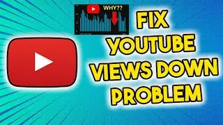 How To FIX -YouTube Views Dropping & Frozen Problem 2023. Why YouTube Views are Decreeasing