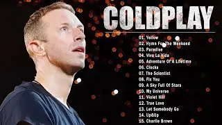 Coldplay Greatest Hits [Playlist] - The Best Of Coldplay Playlist 2022 - Coldplay Songs Collection