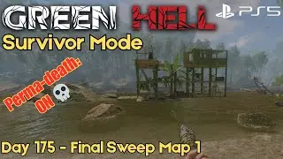 Green Hell - Survivor Mode | Hardcore PS5 (Day 175 - Final Sweep Map 1)
