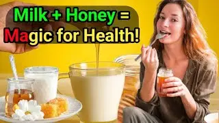 Amazing Benefits of Drinking Milk with Honey &ndash; You&rsquo;ll Start Today After Knowing This!