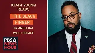 Kevin Young reads Angelina Weld Grimk&eacute;&rsquo;s poem &lsquo;The Black Finger&rsquo;