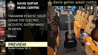 Takamine EF341SC Solid Cedar Top Electro Acoustic Guitar Made in Japan Preview at Davis Guitar