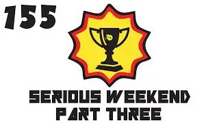 Serious Sam Tournaments: Serious Weekend 155 gaming stream (part three)