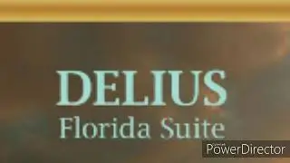 Delius - Florida Suite
