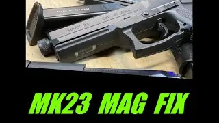 HK MARK 23 PRO MAG FIX!