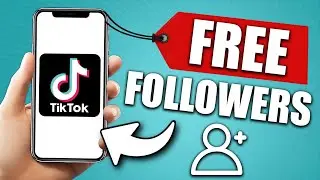 How to Get Free TikTok Followers: Boost Your TikTok Profile FAST