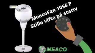 MeacoFan 1056 P stille vifte p&aring; stativ
