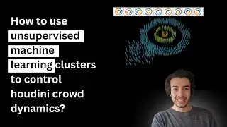 How to use unsupervised machine learning clusters to control houdini crowd dynamics?