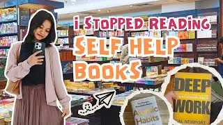 Why I Quit Self-Help Books?