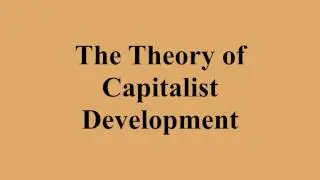 The Theory of Capitalist Development