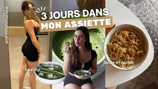 3 jours dans mon assiette | Alimentation anti-inflammatoire, repas healthy & astuces bien-être