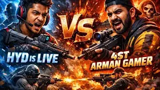 4ST ARMAN GAMER vs HYD IS LIVE 💀 INTENSE FIGHT 