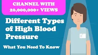 Different Types of High Blood Pressure - What You Need To Know