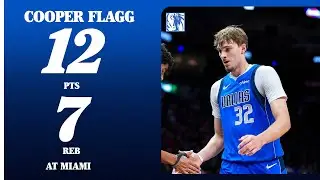 Cooper Flagg (12 PTS 7 REB) at Miami Heat | November 24, 2025