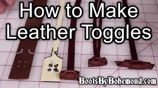 Lets Make Leather Toggles a  how to